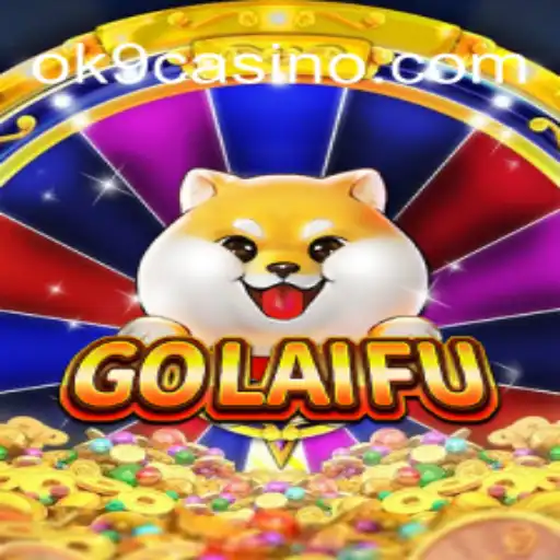 Discover the Exciting World of GoLaiFu and Unleash Your Casino Skills